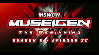 MUSEIGEN The Beginning  Season 0  Episode 3C  WWE 2K24  MSWCW [upl. by Arrat]