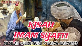 Kisah Imam Syafii  Pencetus Madhab Syafii [upl. by Demaggio]