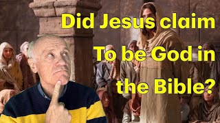 Did Jesus Claim to be God in the Bible [upl. by Assylla]