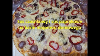 sosy CZOSNKOWY i PAPRYKOWY bardzo smaczne i proste w przygotowaniu [upl. by Bruner]