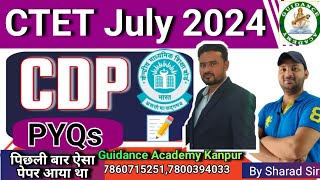 CTET CDP PYQ Paper Analysis  CTET JULY 2024  CTET 7 JULY 2024 CDP CLASSES  GUIDANCE ACADEMY [upl. by Ahsilahk]