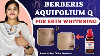 Berberis Aquifolium Q for Skin Whitening  Effective or Not  My Real Clinical Experience [upl. by Wat]