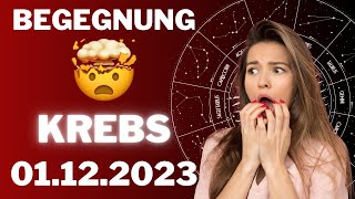 KREBS ♋️🛑 UNERWARTETES TREFFEN 😨 Horoskop  01Dezember 2023 krebs tarot [upl. by Anoyet]