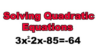 Solving Quadratic Equations by Factoring when it is Not Equal to Zero  Algebra Tutorial Video [upl. by Llenehs]