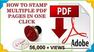 How to Stamp Multiple pages of PDF in Just one Click [upl. by Coop1]