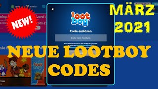 💎💰 Alle neuen LOOTBOY CODES im MÄRZ 💰💎 21 [upl. by Shaughnessy]