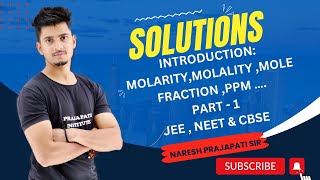 Solutions class 12th chemistry  introduction and concentration terms  Naresh Prajapati sir [upl. by Matthia870]