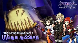 Lufenia The Furthest Edge Part 2 Ultima Mission Garnet Prompto Lilisette DFFOO GL [upl. by Gnuj]