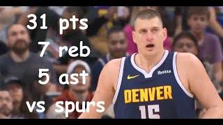 Nikola Jokic 31 Pts 7 Reb 5 Ast Denver Nuggets vs SA Spurs HIGHLIGHTS [upl. by Meerak891]