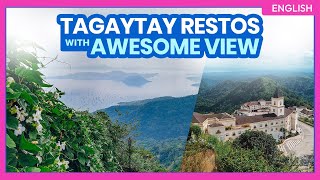 Top TAGAYTAY RESTAURANTS with Great View • PART 1 Splurge Edition • FILIPINO w English Sub [upl. by Apostles661]