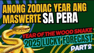 LUCKIEST Chinese ZODIAC 2025 Part2 yearofthesnake 2025predictions HOROSCOPE2025 [upl. by Colt]