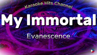 Evanescence  My Immortal KARAOKE VERSION [upl. by Waxman]