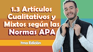 13 Artículos Cualitativos y Mixtos según las Normas APA  Aprender a investigar [upl. by Aicirtan]