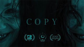 COPY  short horror film [upl. by Notsnarc912]