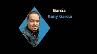 Karaoke Garcia  Kany garcia Original [upl. by Yrahk]