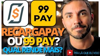 99 PAY OU RECARGAPAY  QUAL RENDE MAIS RECARGAPAY AGORA É MELHOR DEPOIS DAS MUDANÇAS [upl. by Nodnab547]