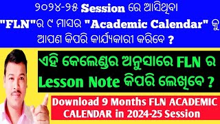 9 Months Academic Calendar amp Lesson Plan on FLN in 202425 SessionFLN Academic Calendar in 202425 [upl. by Oleic]