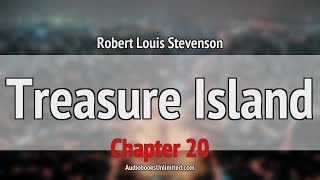 Treasure Island Audiobook Chapter 20 [upl. by Schechinger]