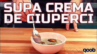 Supa Crema de Ciuperci  Cum se face supa crema de Ciuperci  Retete cu Ciuperci  Play pe Qoob [upl. by Aihsotal]