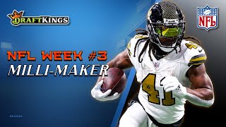 Week 3 I Millimaker I Draftkings Tiers and Must Plays [upl. by Kask]