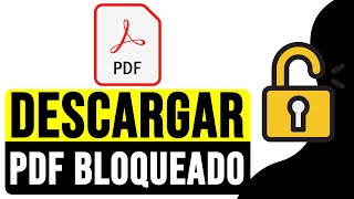 DESCARGAR o IMPRIMIR PDF BLOQUEADO 2024  Cómo Imprimir PDF Protegido [upl. by Clovah140]