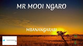 MR MOOI NGARO 2024MBANANGARASI🙌🔥🔥🔥🔥🔥 [upl. by Ciapha]