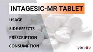 INTAGESIC MR TABLET  Uses Side Effects Prescription amp Consumption  2019 [upl. by Oivlis]