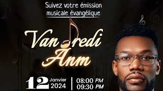 VANDREDI ANM 12 JANVIER 24 Invite SALOMON LIRA dit SALIL [upl. by Elrae]