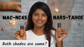 NARStahoe vs MAC NC45 Foundation  Does Both the foundation shades are same  Review [upl. by Yhtomot]