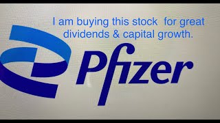 Pfizer Shares I am buying for grat dividends and capital growth [upl. by Pegg]