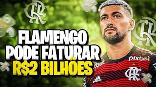 FLAMENGO PODE FATURAR R 2 BILHÕES [upl. by Heath]