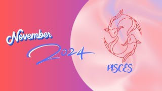 PISCES NOVEMBER 2024 HOROSCOPE TRAVEL amp IMMIGRATION [upl. by Maltz]