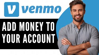 How To Add Money To Your VENMO Account From Your Bank Account 2024  Easy GUIDE [upl. by Garth]