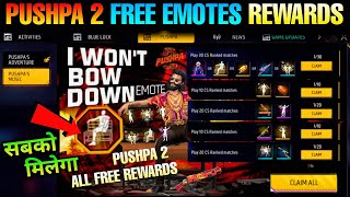 Claim Pushpa 2 Free Emote 🔥 Kaise Milega All Free Rewards Review  in free fire ff New event today [upl. by Aknayirp]