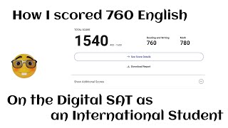 How I Scored 760 English on my Digital SAT as an International Student  No BS amp Cliche Tips [upl. by Agarhs]