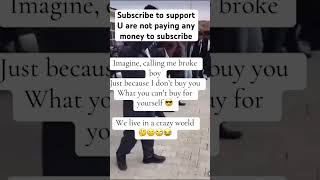 Imagine calling me broke boy shorts trending duet germany comedyvideos bestvideo [upl. by Allana77]