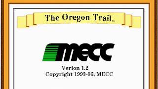 BIG MECC WEEK Oregon Trail 1amp2 [upl. by Mandell]