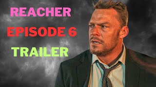 Reacher Season 2 Episode 6 Trailer Release date Promo [upl. by Berlin993]