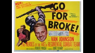 Go For Broke 1951 [upl. by Hnil]