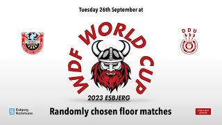 WDF World Cup 2023 in Esbjerg Tuesday  Denmark  Randomly chosen floor matches [upl. by Otrevogir115]