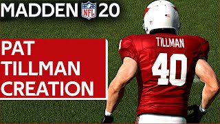 SS Pat Tillman Arizona Cardinals NFL Legend Creation Madden 20 PS4  Xbox 1  PC [upl. by Swann937]