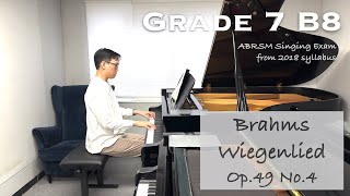 Grade 7 B8  Brahms  Wiegenlied  ABRSM Singing Exam from 2018  Piano Accompaniment  Stephen Fung [upl. by Noroj]