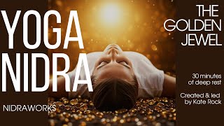 30Min Yoga Nidra For Deep Healing amp Relaxation  Golden Jewel [upl. by Rhoda475]