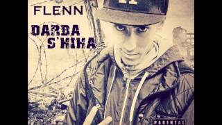 Flenn Machi Kima Tmanitha RAP ALGERIEN [upl. by Novelia]