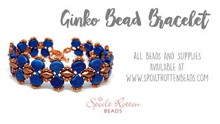 Ginko Bead Bracelet  Beading Tutorial [upl. by Ainslee]