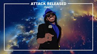 Attack Released ft Echo Minott  Be Careful [upl. by Eppillihp]