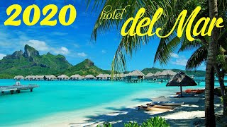 Chillout CAFE  Hotel del Mar 2020 chill out lounge music mix [upl. by Aisatsan]