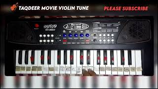 TAQDEER MOVIE VIOLIN MUSIC 🎻telgu tunebigfun piano tutorial youtube [upl. by Tymothy]