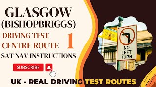 Bishopbriggs Driving Test Centre Route 1 With Sat Nav Instructions  4K [upl. by Drofnelg]