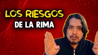 LOS RIESGOS DE ESCRIBIR RIMAS [upl. by Yanahs875]